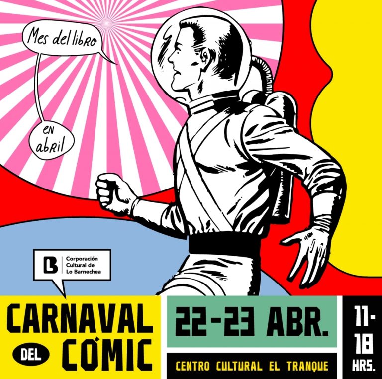 ¡Vuelve el Carnaval del Cómic a Lo Barnechea!: 2 días, stands, comiquerías, cosplayers, concursos, talleres, ilustradores, caricaturistas y más