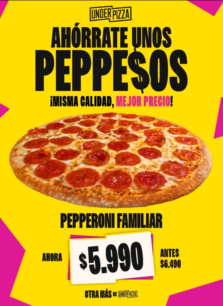 UNDER PIZZA PRESENTA “AHÓRRATE UNOS PEPPE$OS” CON SU SABOR MÁS ICÓNICO